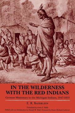 In the Wilderness with the Red Indians - Baierlein, E R