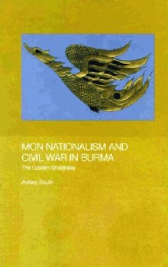 Mon Nationalism and Civil War in Burma - South, Ashley