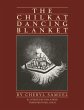 The Chilkat Dancing Blanket - Bild 1