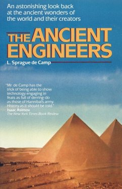 The Ancient Engineers - de Camp, L Sprague