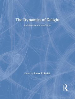 The Dynamics of Delight - Smith, Peter F