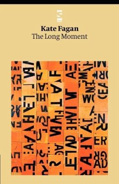 The Long Moment - Fagan, Kate