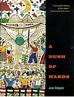 A Rush of Hands - Delgado, Juan
