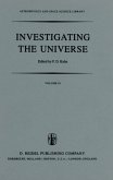 Investigating the Universe