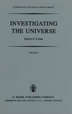 Investigating the Universe - Kahn, F.D. (Hrsg.)