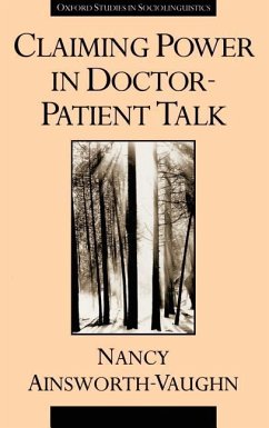 Claiming Power in Doctor-Patient Talk - Ainsworth-Vaughn, Nancy