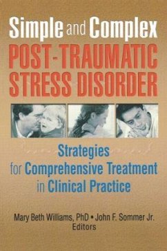 Simple and Complex Post-Traumatic Stress Disorder - Williams, Mary Beth; Sommer, John F