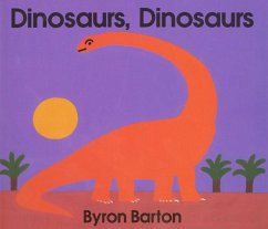 Dinosaurs, Dinosaurs Board Book - Barton, Byron