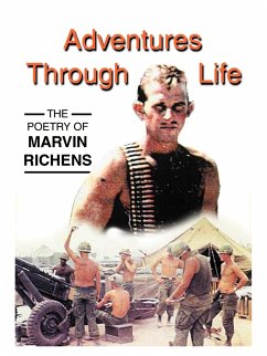 Adventures Through Life - Richens, Marvin G.