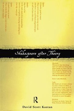 Shakespeare After Theory - Kastan, David Scott