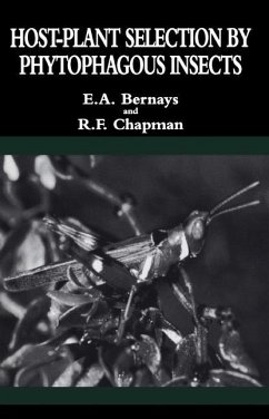 Host-Plant Selection by Phytophagous Insects - Bernays, E. A.;Chapman, Reginald F.