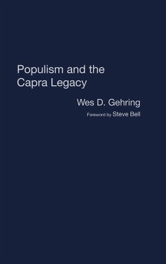 Populism and the Capra Legacy - Gehring, Wes D.