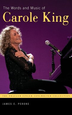 The Words and Music of Carole King - Perone, James