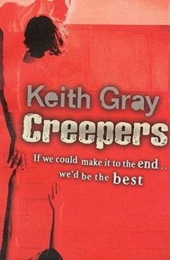 Creepers - Gray, Keith