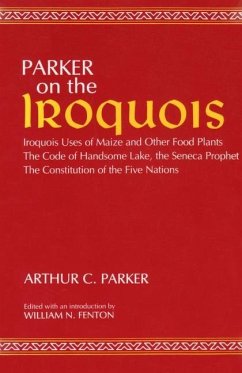 Parker on the Iroquois - Parker, Arthur