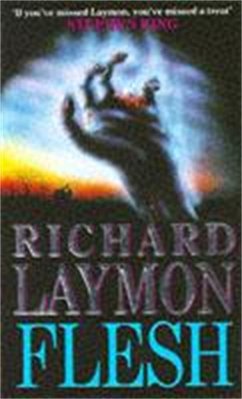 Flesh - Laymon, Richard