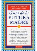 Guía de la futura madre