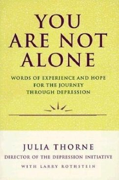 You Are Not Alone - Thorne, Julia