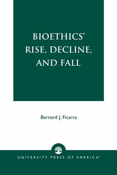Cover Bioethics' Rise, Decline, and Fall