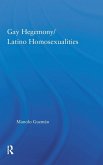 Gay Hegemony/ Latino Homosexualites