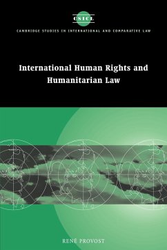 International Human Rights and Humanitarian Law - Provost, Rene