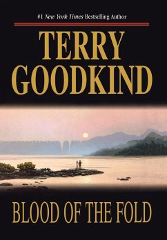 Blood of the Fold - Goodkind, Terry; Goodkind