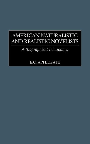 American Naturalistic and Realistic Novelists
