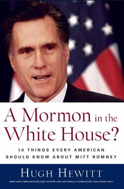 A Mormon in the White House? - Hewitt, Hugh