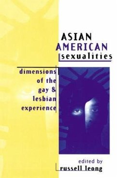 Asian American Sexualities - Leong, Russell (ed.)