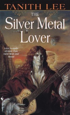 The Silver Metal Lover - Lee, Tanith