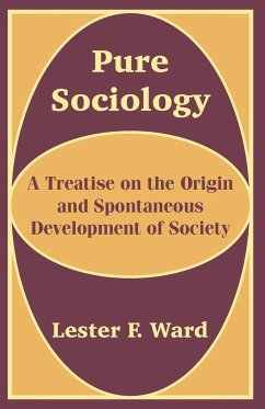 Pure Sociology - Ward, Lester F.