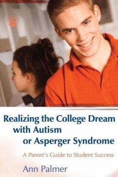 Realizing the College Dream with Autism or Asperger Syndrome