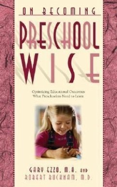 On Becoming Preschool Wise - Ezzo, Gary; Bucknam, Robert