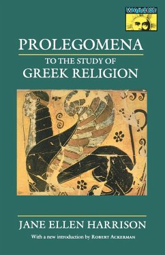 Prolegomena to the Study of Greek Religion - Harrison, Jane Ellen