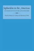 Sephardim in the Americas Studies in Culture and History