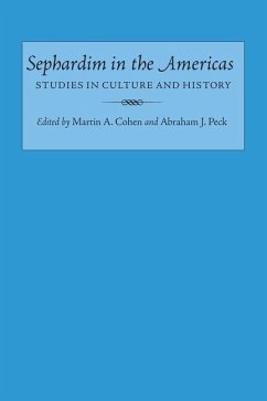 Sephardim in the Americas Studies in Culture and History