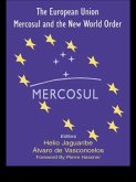 The European Union, Mercosul and the New World Order