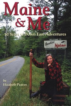 Maine & Me - Peavey, Elizabeth