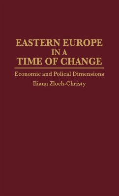 Eastern Europe in a Time of Change - Zloch-Christy, Iliana