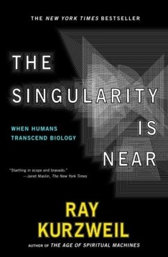 The Singularity Is Near - Kurzweil, Ray