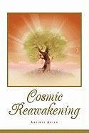 Cosmic Reawakening - Arian, Artimia; Danella, Lauren M.