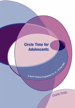 Circle Time for Adolescents - Smith, Charlie