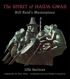 The Spirit of Haida Gwaii - Steltzer, Ulli