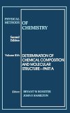 Physical Methods of Chemistry, Determination of Chemical Composition and Molecular Structure