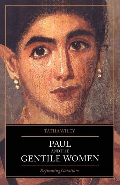 Paul and the Gentile Women - Wiley, Tatha
