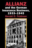 Allianz and the German Insurance Business, 1933 1945