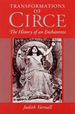 Transformations of Circe - Yarnall, Judith