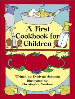 A First Cookbook for Children - Johnson, Evelyne