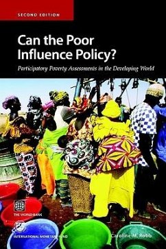 Can the Poor Influence Policy?: Participatory Poverty Assessments in the Developing World - Robb, Caroline M.