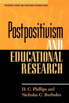 Postpositivism and Educational Research - Phillips, D. C.; Burbules, Nicholas C.